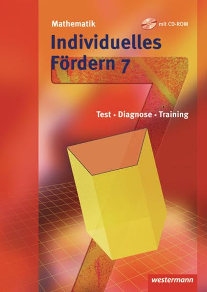 Mathematik - Fördermaterialien / Mathematik Fördermaterialien - Ausgabe 2009: Mathematik Fördermaterialien Ausgabe 2009 / Individuelles Fördern 7 mit CD-ROM Study Guides
