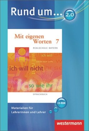 Rund umm... 2.0 Mit eigenen Worten 7 Sprachbuch Realschule Bayern book