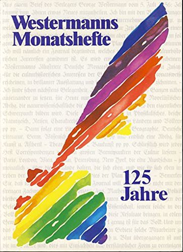 125 Jahre Westermanns Monatshefte. "Unser Thema: die Kultur": Books