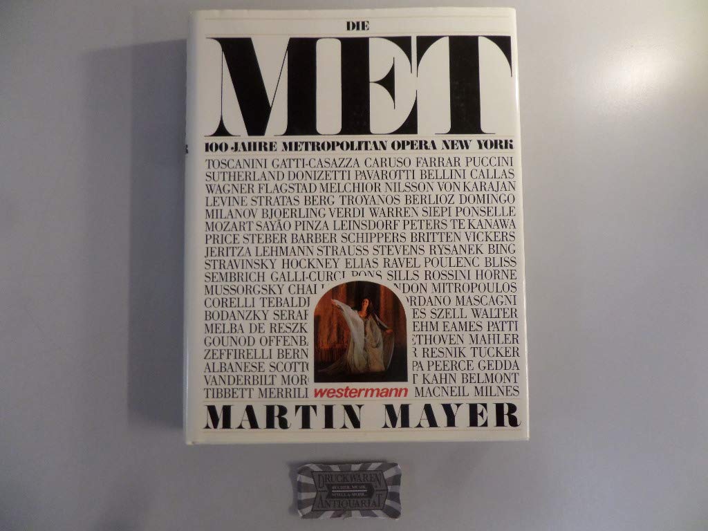 Die Met. 100 Jahre Metropolitan Opera New York Books
