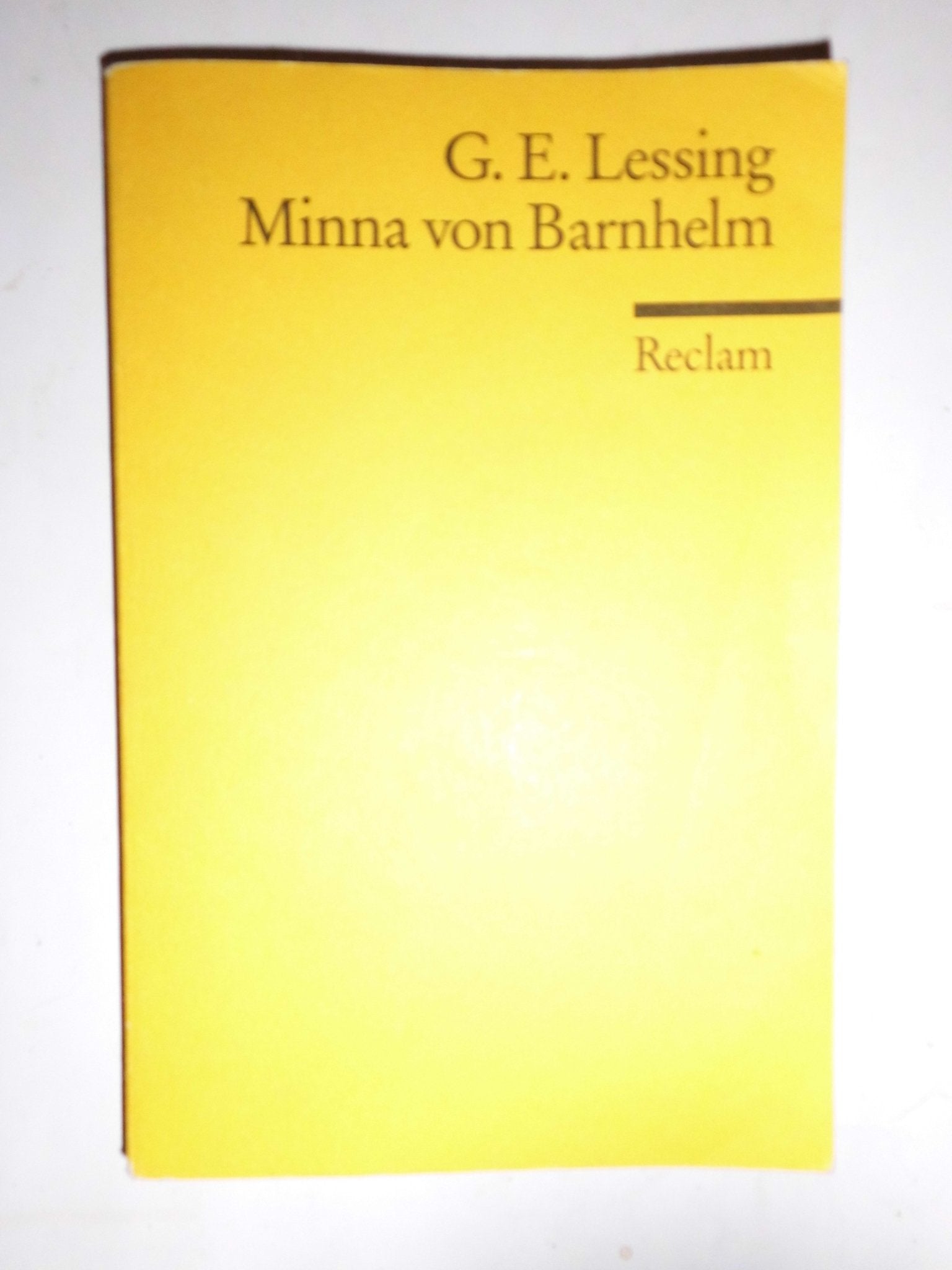 Minna von Barnhelm oder das Soldatenglück Drama