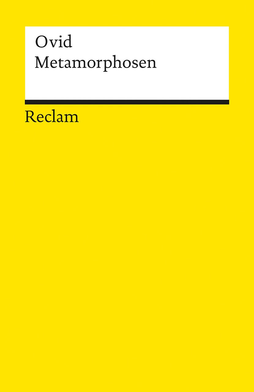 Metamorphosen. Epos in 15 Büchern Classics
