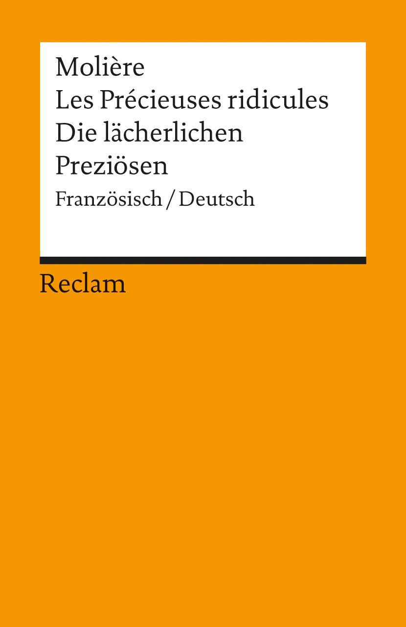 Die lächerlichen Preziösen / Les Precieuses ridicules Drama