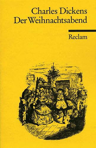 Der Weihnachtsabend (Reclams Universal-Bibliothek) Classics