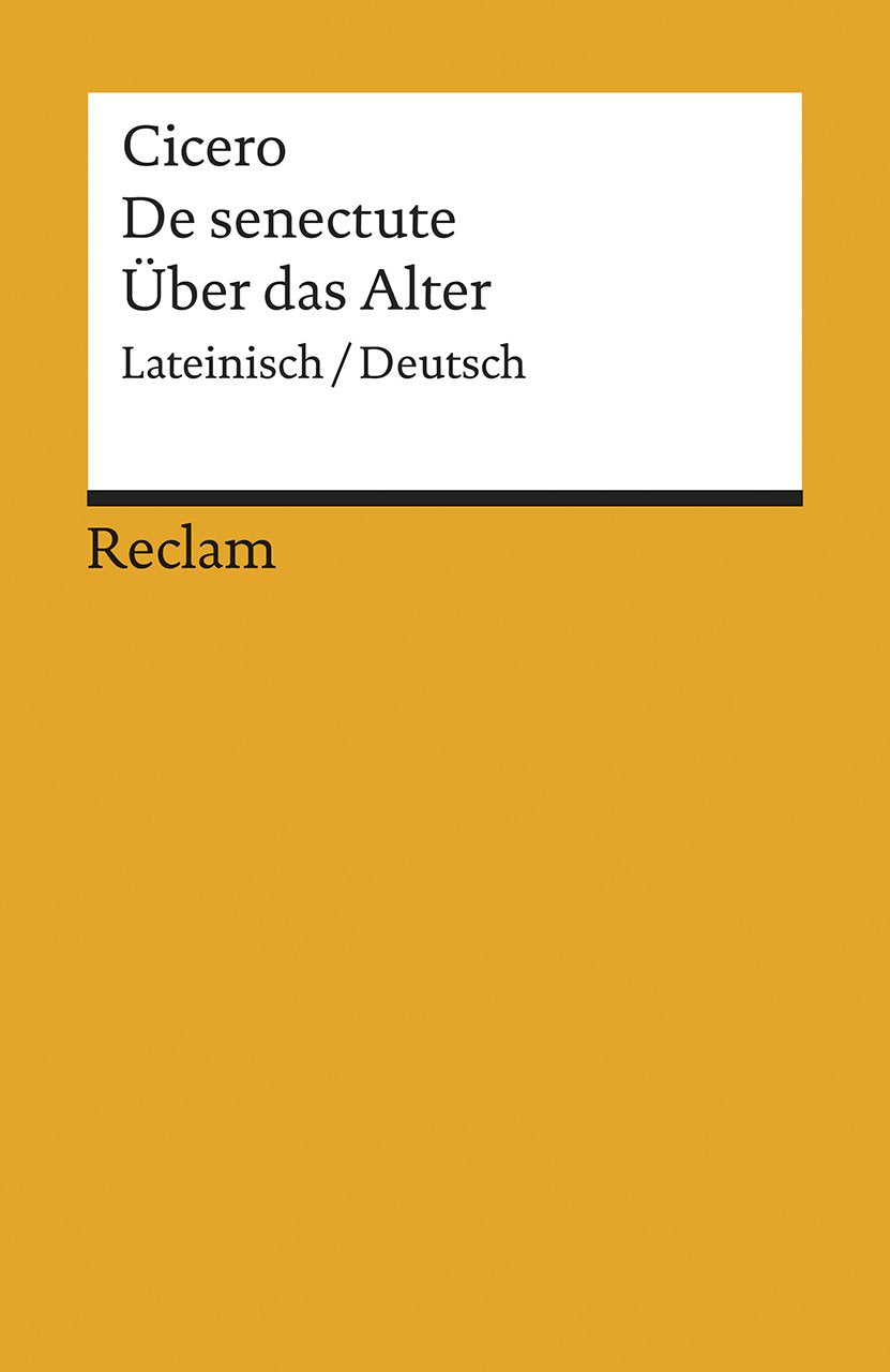 Cato der Ältere über das Alter / Cato maior de senectute Philosophy