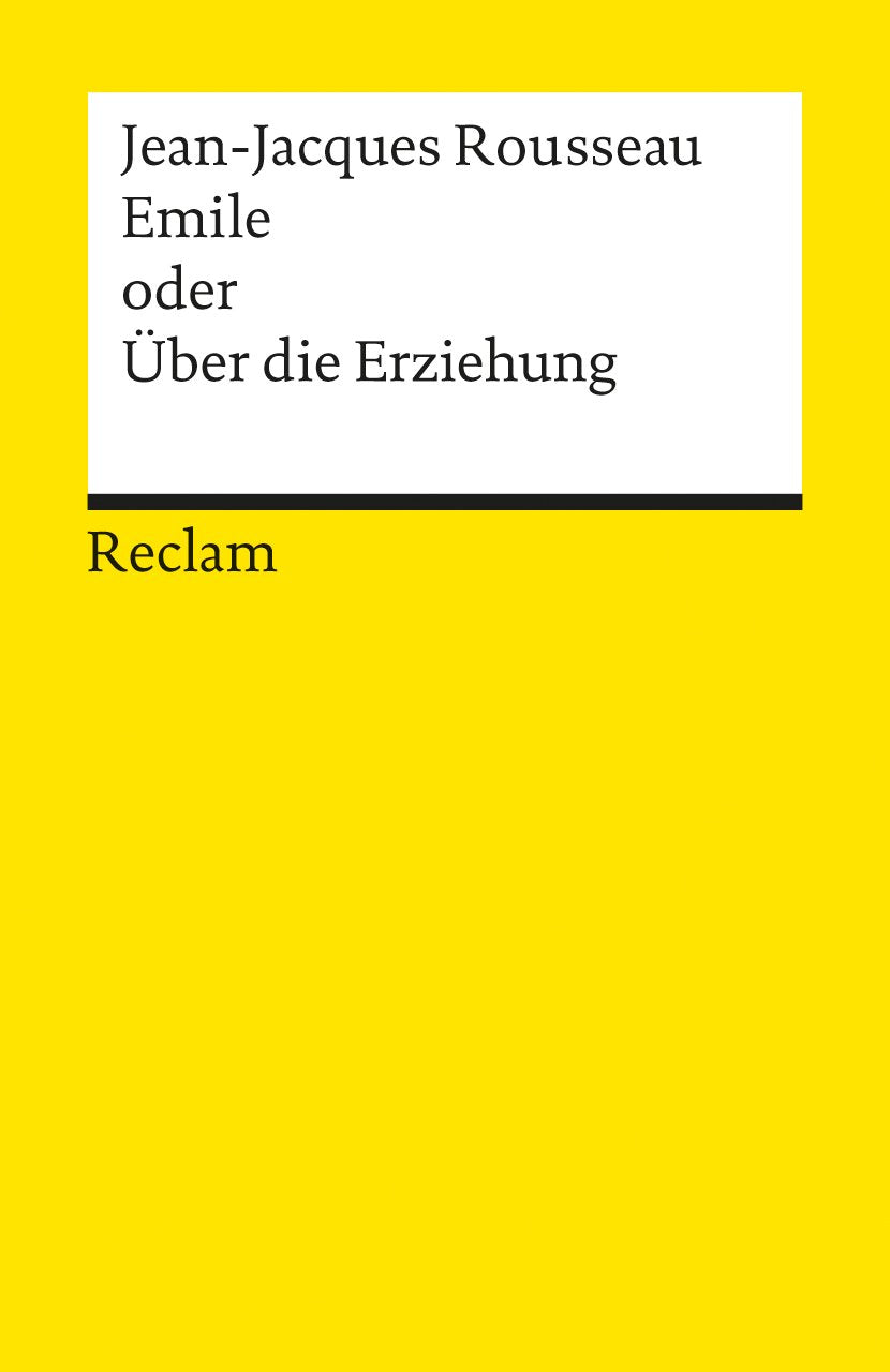 Emile oder Über die Erziehung Classics