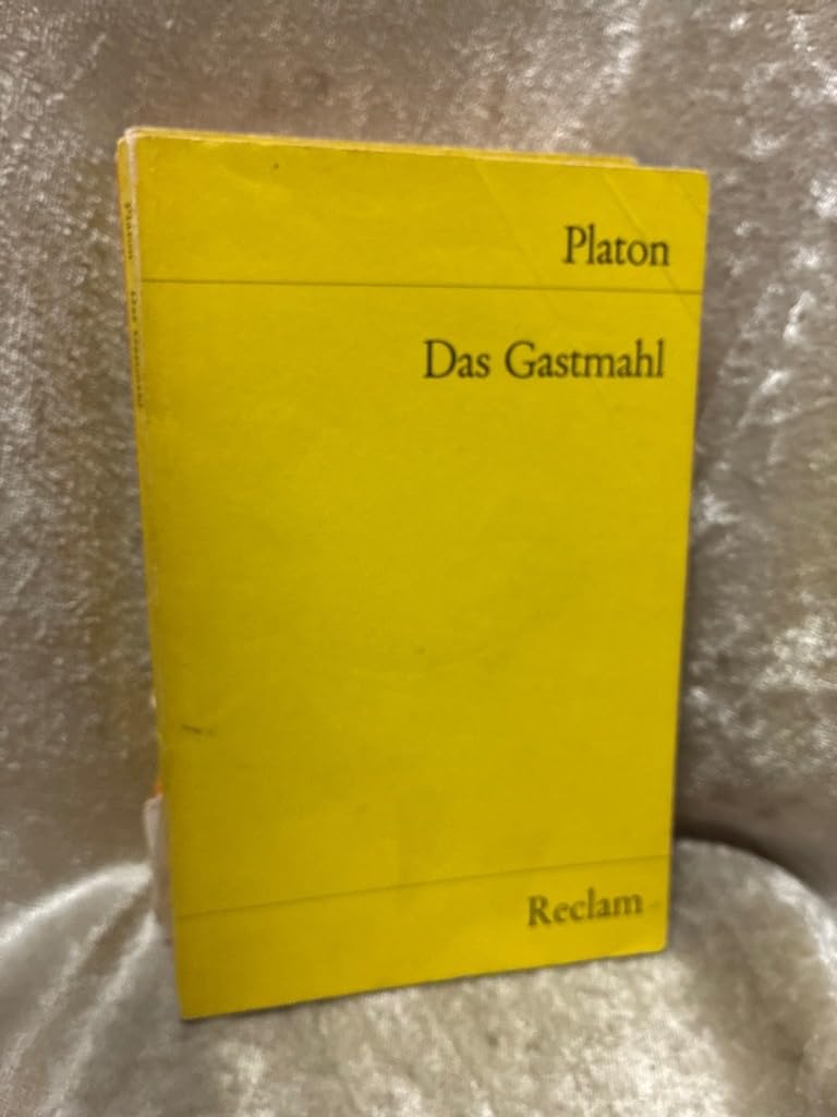 Das Gastmahl (Reclams Universal-Bibliothek) Philosophy