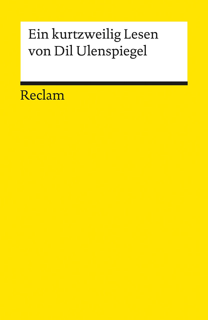 Ein kurtzweilig Lesen von Dil Ulenspiegel. Nach dem Druck von 1515 Contemporary literature