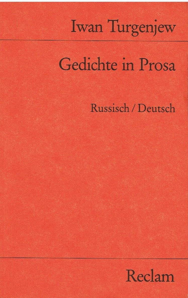 Gedichte in Prosa: Russ. /Dt (Reclams Universal-Bibliothek) Contemporary literature