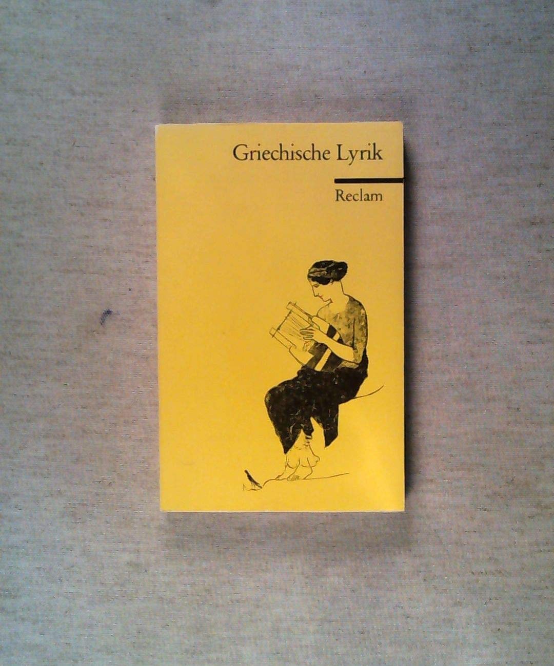 Griechische Lyrik in deutschen Übertragungen (Reclams Universal-Bibliothek) Foreign Languages ​​& Dictionaries