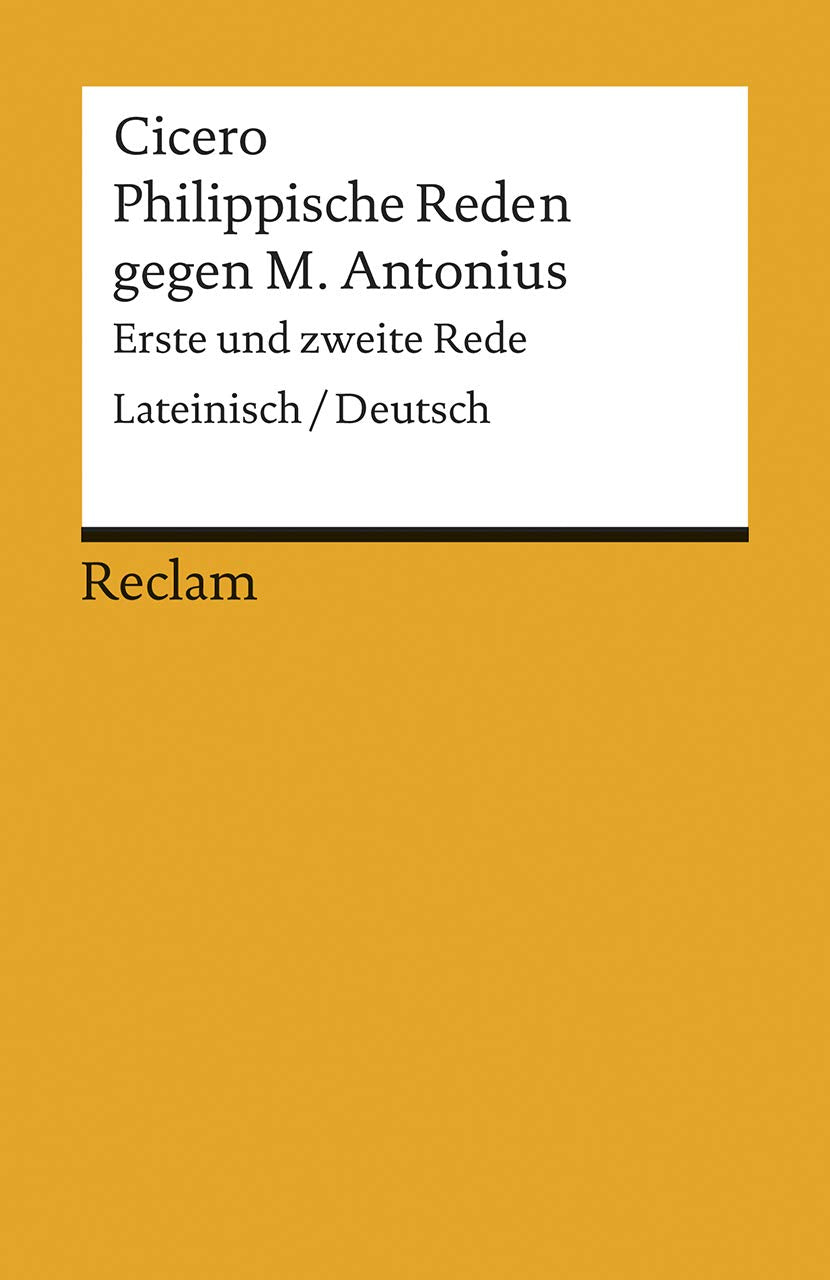 Philippische Reden gegen M. Antonius 1 Philosophy