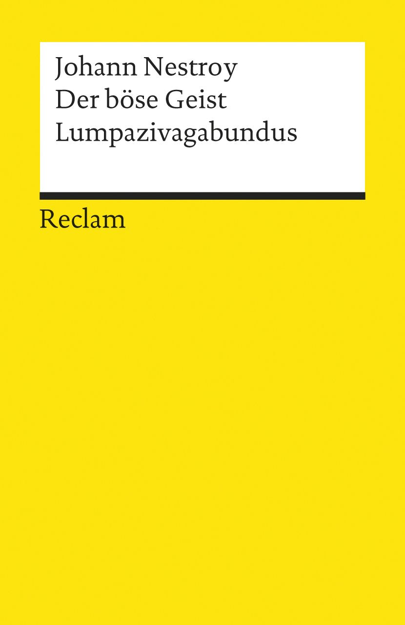 Der böse Geist Lumpazivagabundus oder Das liederliche Kleeblatt Drama