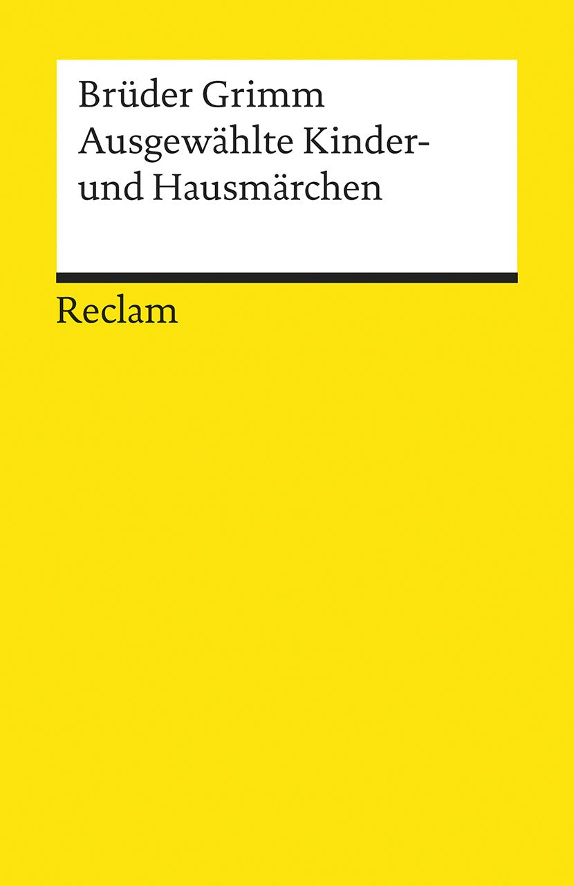 Ausgewählte Kinder- und Hausmärchen Classics