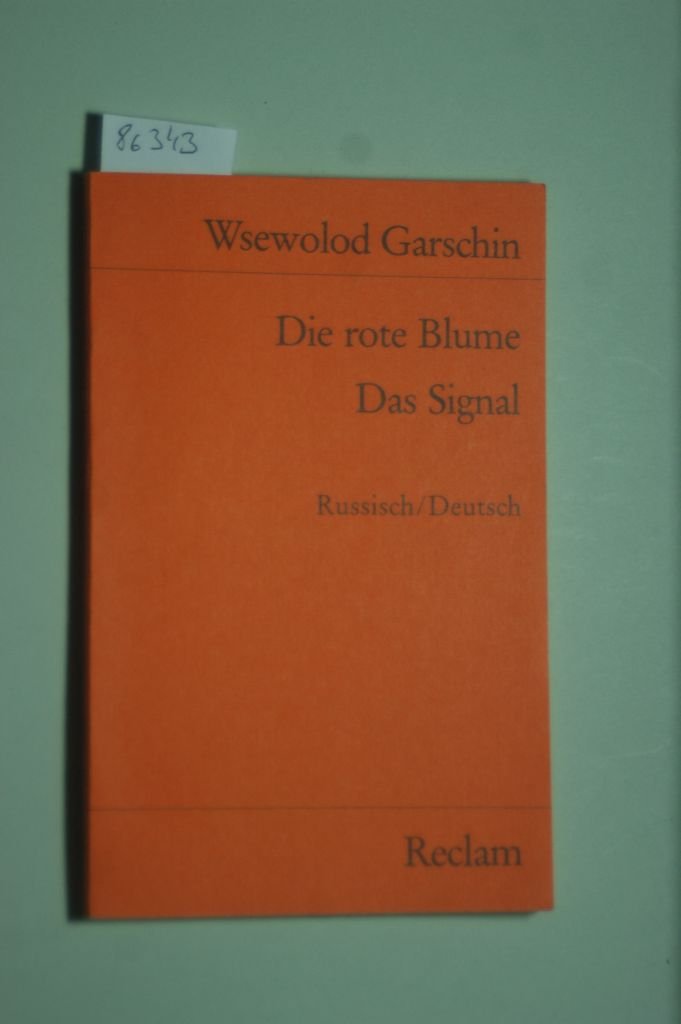 Die rote Blume. Das Signal: Russ. /Dt (Reclams Universal-Bibliothek) Books
