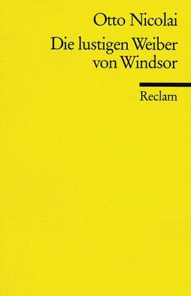 Die lustigen Weiber von Windsor (Reclams Universal-Bibliothek) Arts & Music