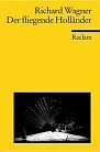 Der fliegende Holländer (Reclams Universal-Bibliothek) Drama