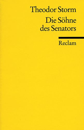 Die Söhne des Senators: Novelle (Reclams Universal-Bibliothek) Contemporary literature