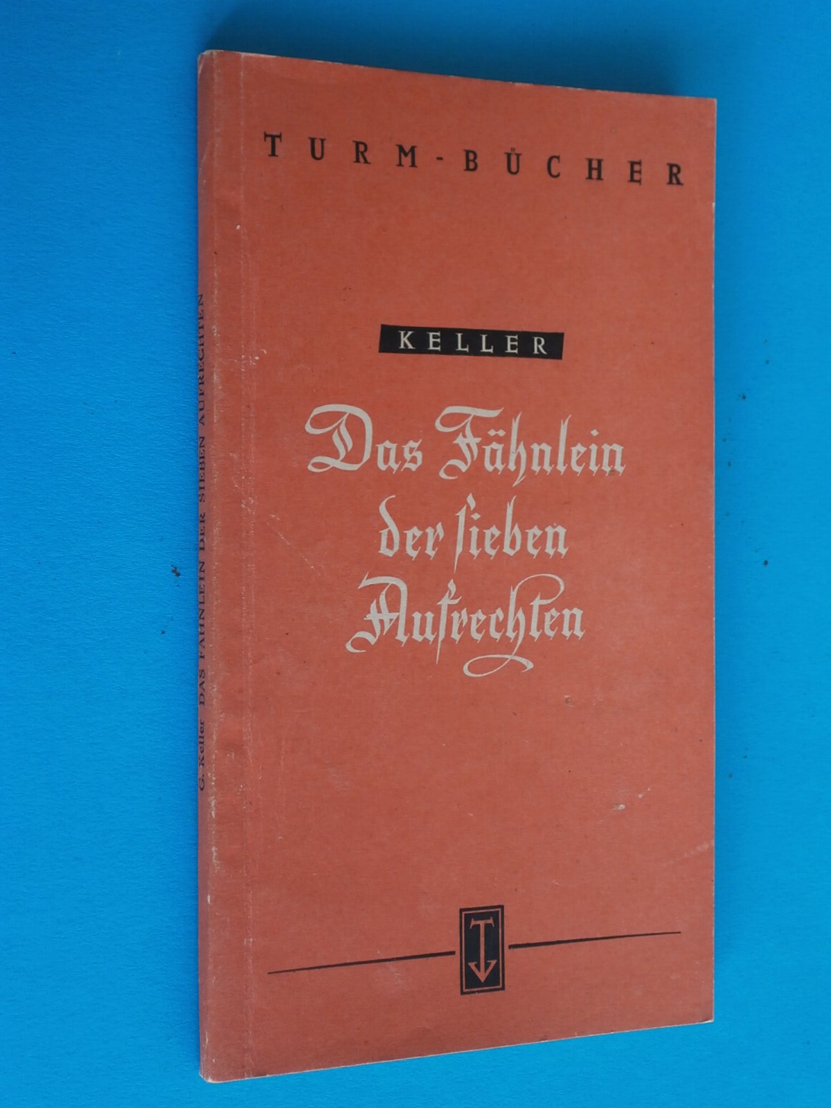 Das Fähnlein der sieben Aufrechten Classics