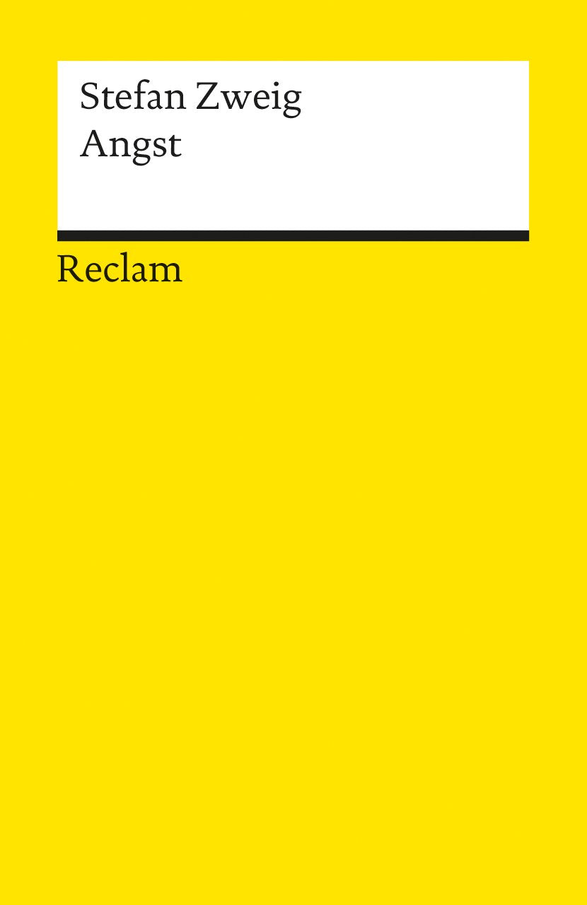 Angst: Novelle (Reclams Universal-Bibliothek) Classics