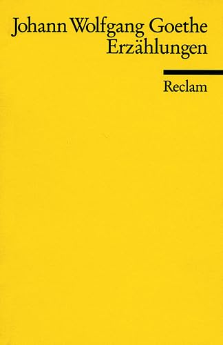 Erzählungen: Hrsg. v. Hannelore Schlaffer. (Reclams Universal-Bibliothek) Classics
