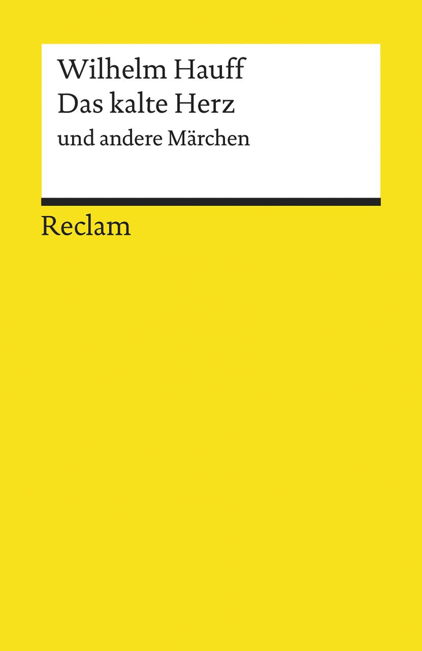 Das kalte Herz und andere Märchen Classics