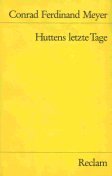Huttens letzte Tage (Reclams Universal-Bibliothek) Poetry