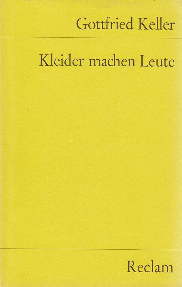 Kleider machen Leute Essays & Short Stories