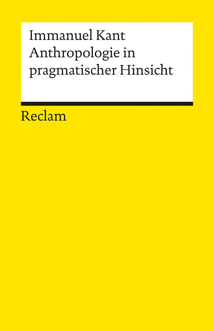 Anthropologie in pragmatischer Hinsicht Philosophy