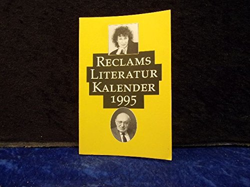 Reclams Literatur- Kalender 1995. Books