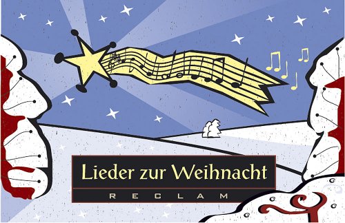 Lieder zur Weihnacht (Reclams Universal-Bibliothek) Fiction