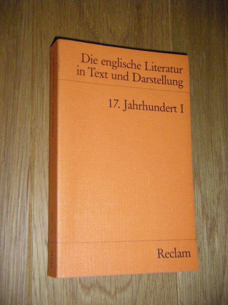 Die englische Literatur in Text und Darstellung. Band 3: 17. Jahrhundert I Books