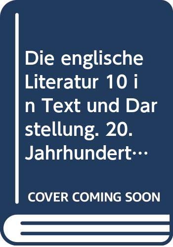 Die Englische Literatur in Text und Darstellung / Die Englische Literatur in Text und Darstellung: 20. Jahrhundert II. (Engl. u. Dt.) Foreign Languages ​​& Dictionaries