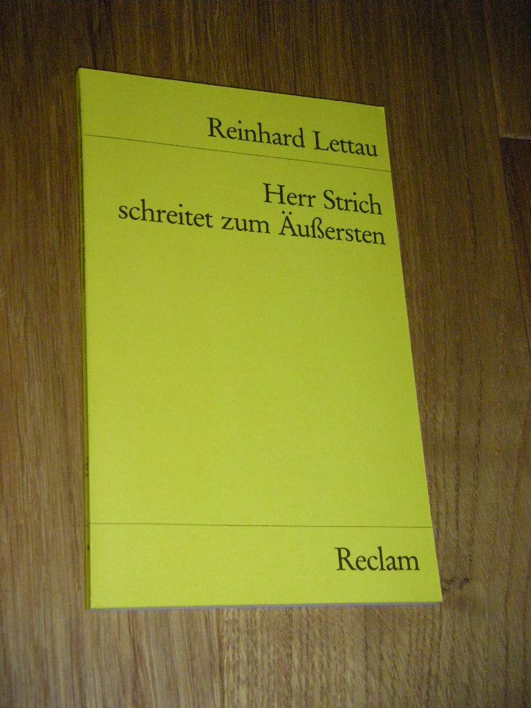 Herr Strich schreitet zum Äussersten: Geschichten (Reclams Universal-Bibliothek) Books
