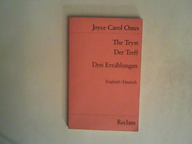 The Tryst /Der Treff: Engl. /Dt (Reclams Universal-Bibliothek) Books
