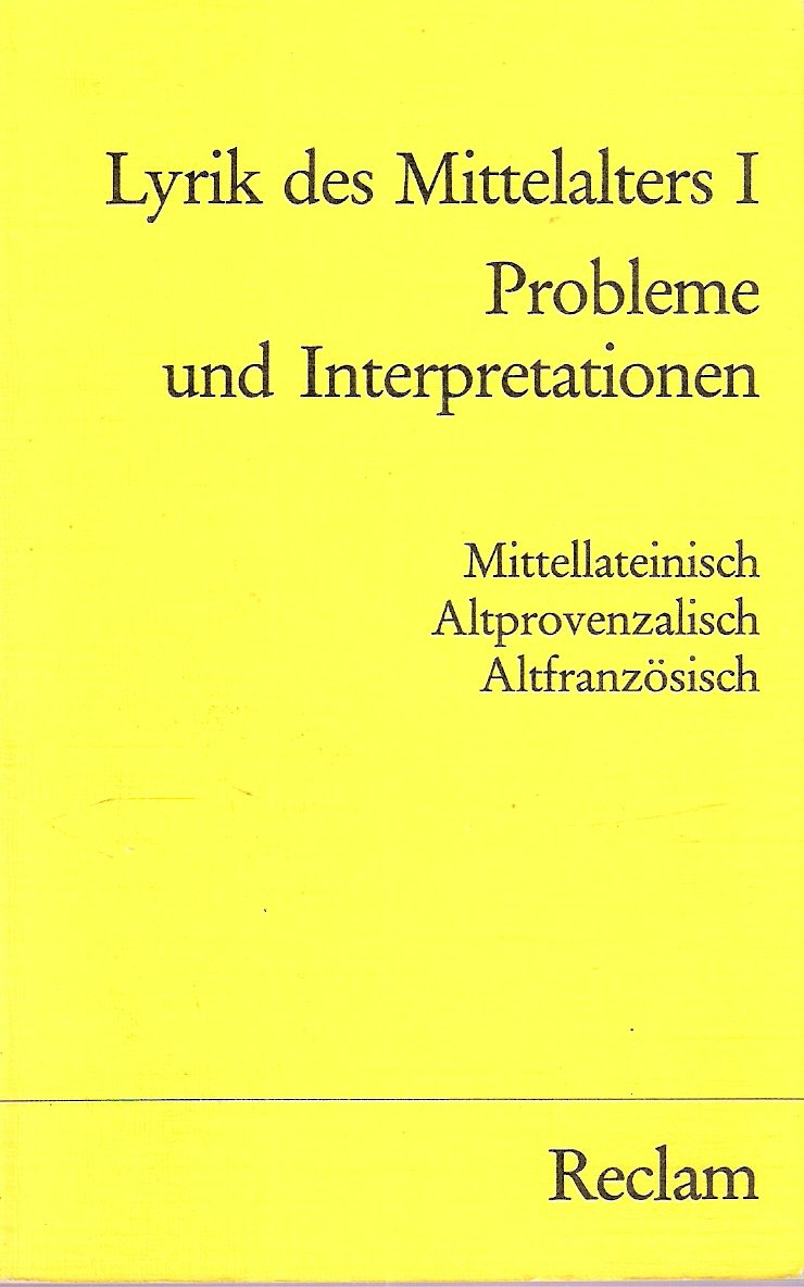 Lyrik des Mittelalters / Die mittellateinische Lyrik. Die altprovenzalische Lyrik. Die mittelalterliche Lyrik Nordfrankreichs Foreign Languages ​​& Dictionaries
