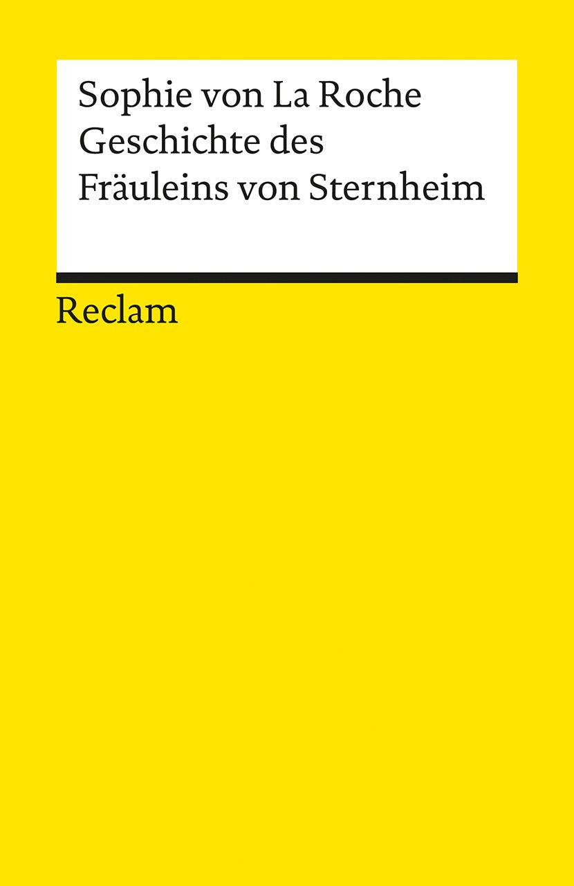 Geschichte des Fräuleins von Sternheim Classics
