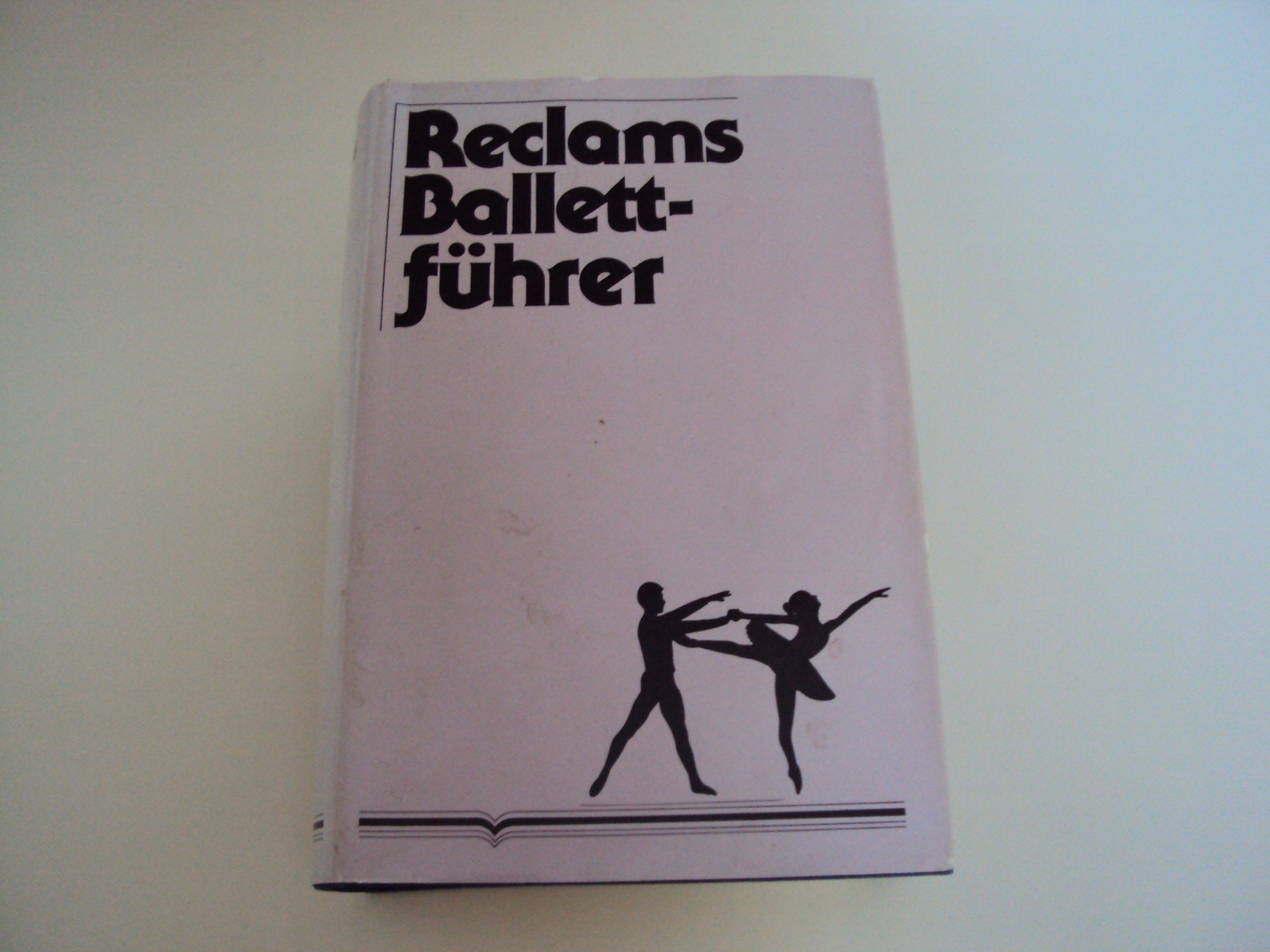 Reclams Ballettführer Film, Art & Culture