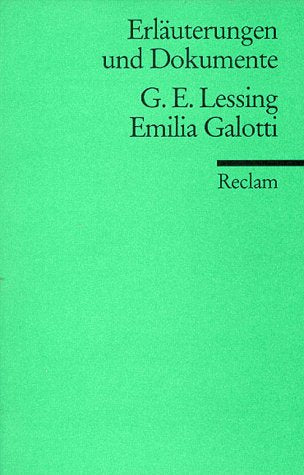 Emilia Galotti (Erl. u. Dok.) (Reclams Universal-Bibliothek) Contemporary literature