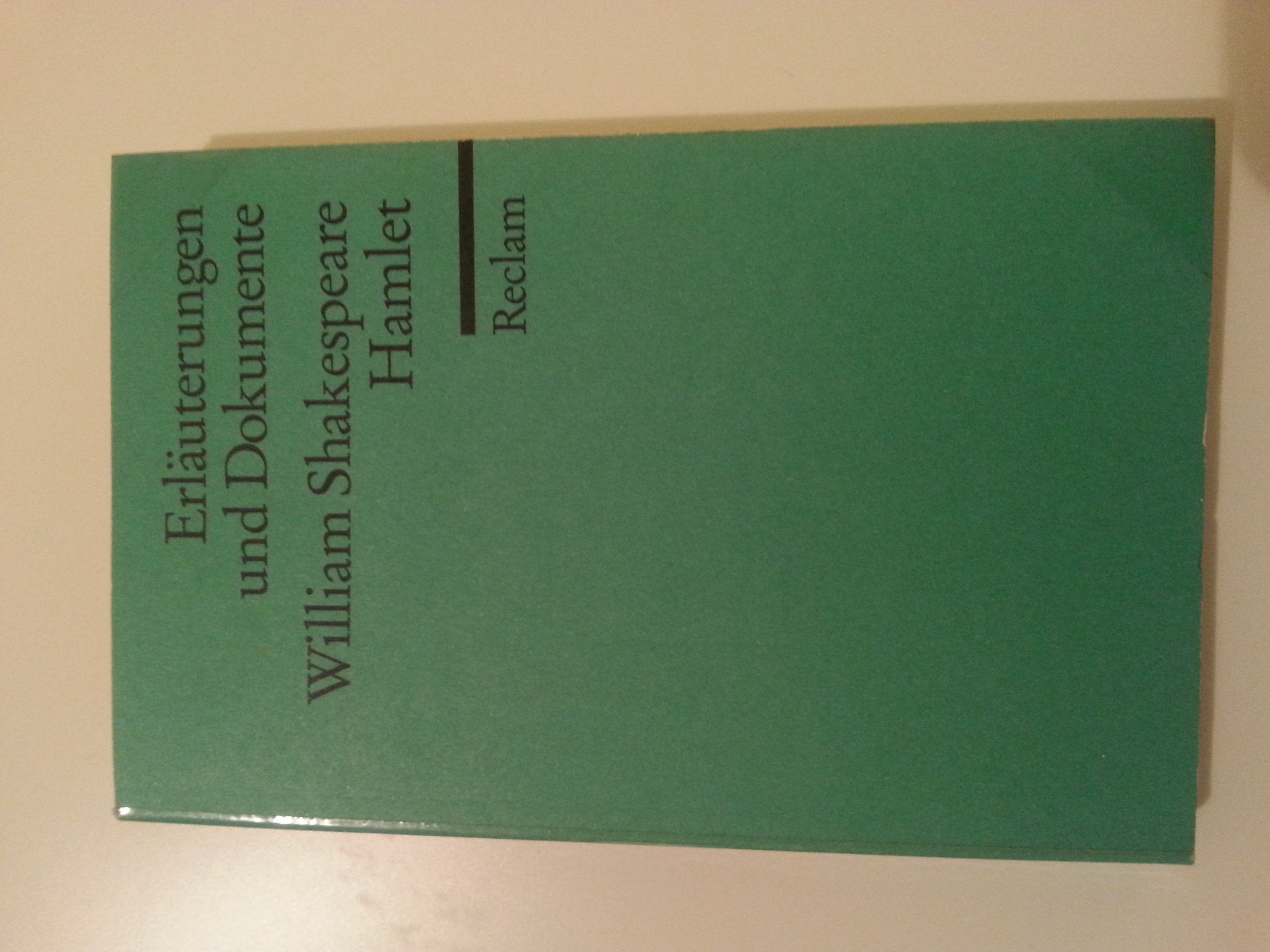 Erläuterungen und Dokumente zu William Shakespeare: Hamlet (Reclams Universal-Bibliothek) Study Guides