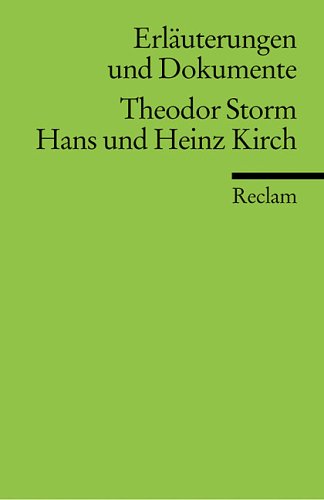 Hans und Heinz Kirch (Erl. u. Dok.) (Reclams Universal-Bibliothek) Study Guides