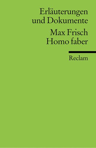 Universal-Bibliothek, Nr. 8179: Erläuterungen und Dokumente: Max Frisch, Homo faber Contemporary literature