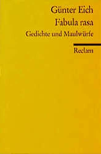 Fabula rasa: Gedichte und Maulwürfe (Reclams Universal-Bibliothek) Fiction