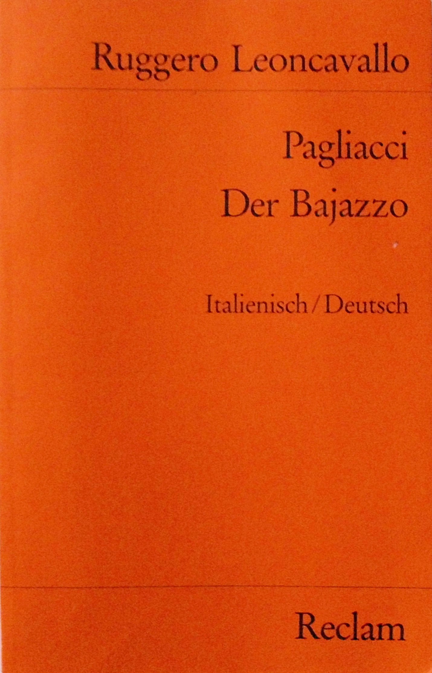 Pagliacci /Der Bajazzo: Ital./Dt (Reclams Universal-Bibliothek) Contemporary literature
