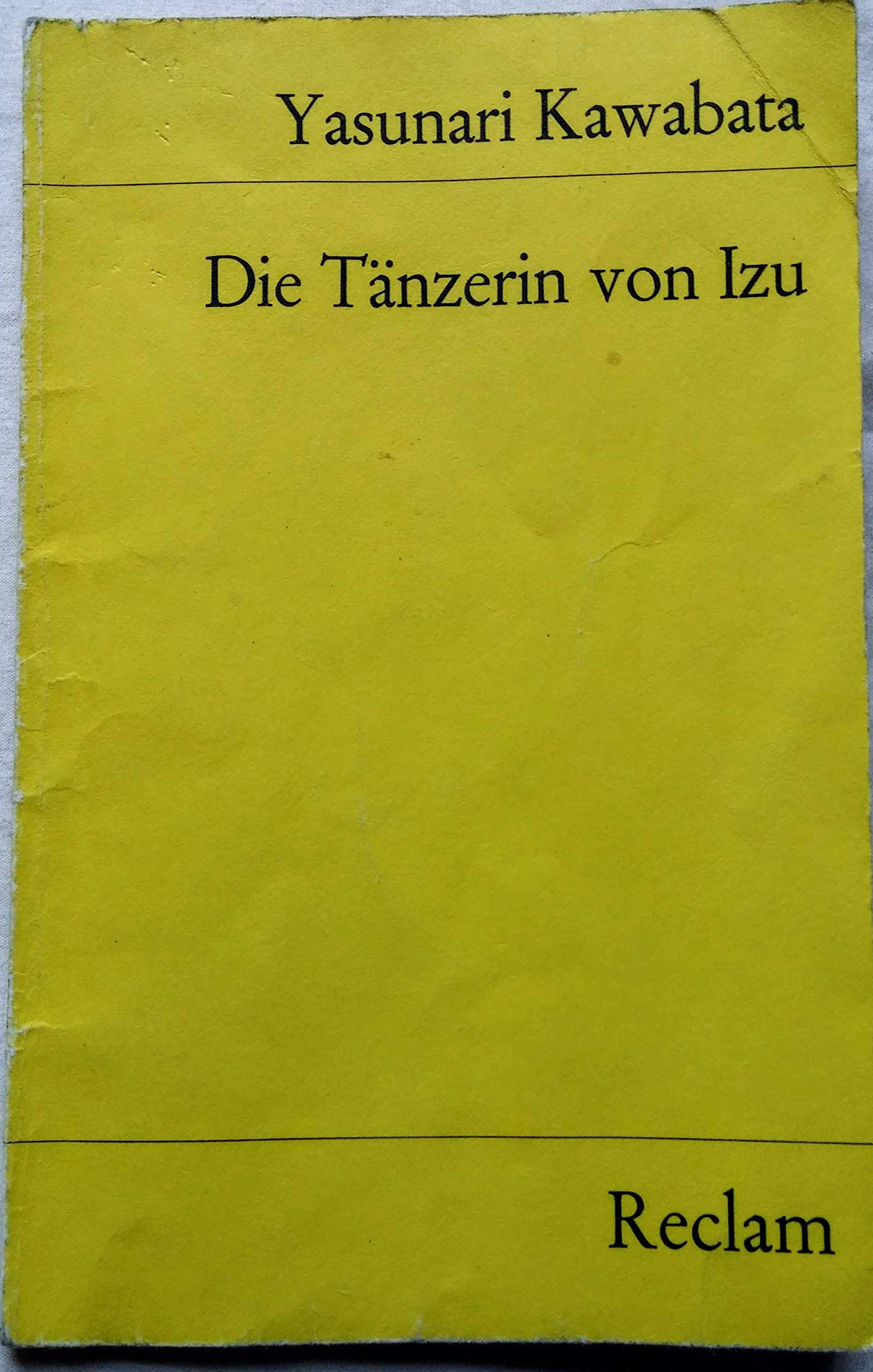 Die Tänzerin von Izu (Reclams Universal-Bibliothek) Books