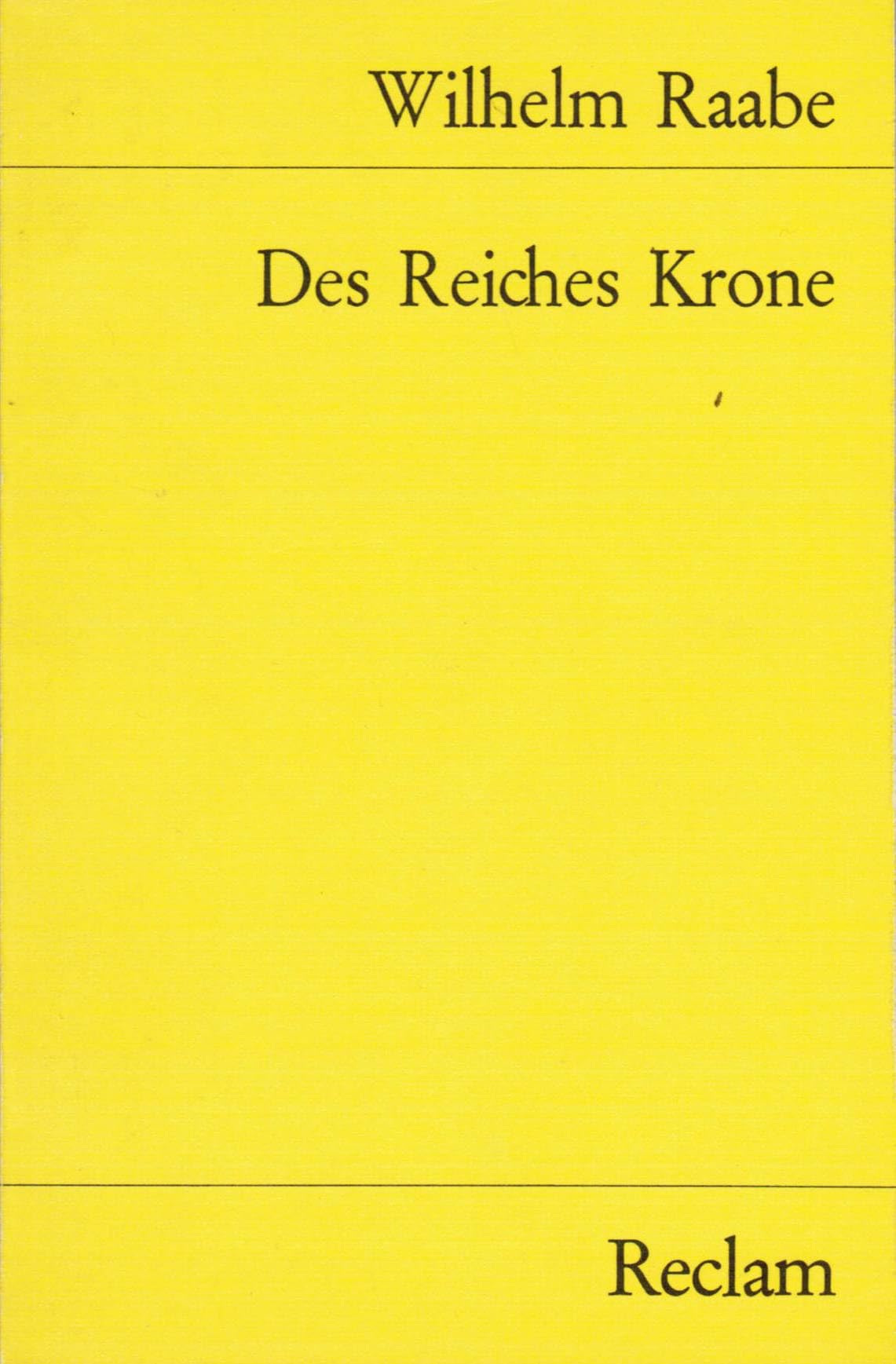 Des Reiches Krone (Reclams Universal-Bibliothek) Contemporary literature