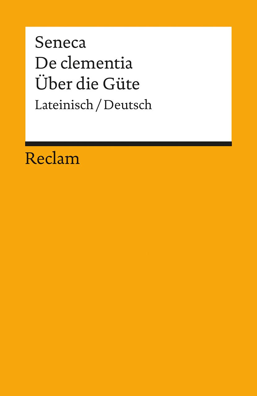 Über die Güte / De clementia Historical Fiction