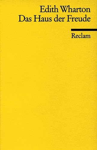 Das Haus der Freude (Reclams Universal-Bibliothek) Classics