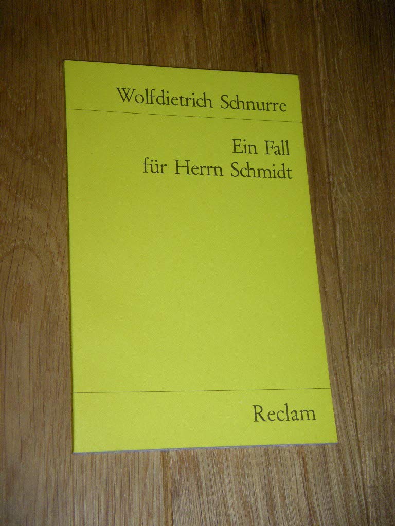 Ein Fall für Herrn Schmidt u. a. Erzählungen (Reclams Universal-Bibliothek) Contemporary literature