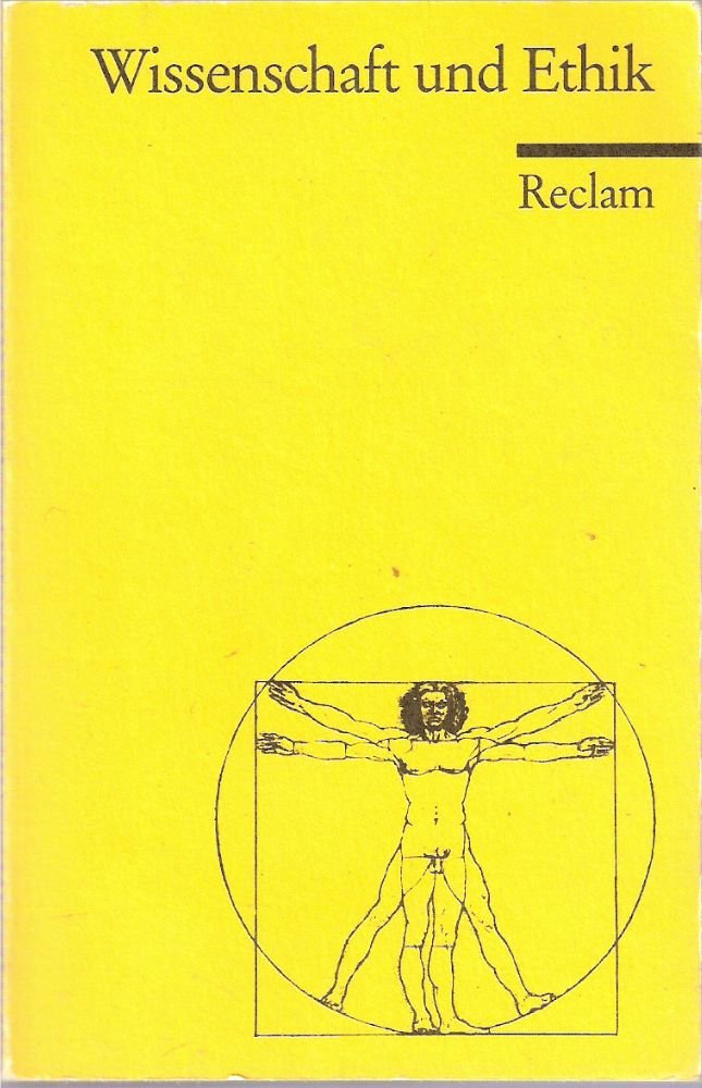 Wissenschaft und Ethik (Reclams Universal-Bibliothek) Philosophy