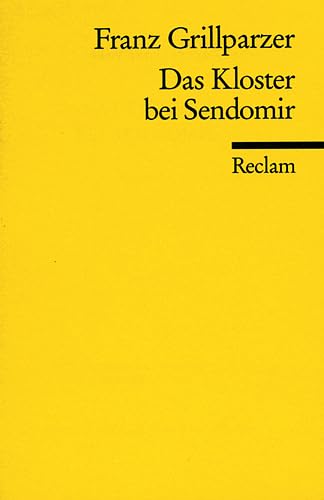 Das Kloster bei Sendomir (Reclams Universal-Bibliothek) Classics